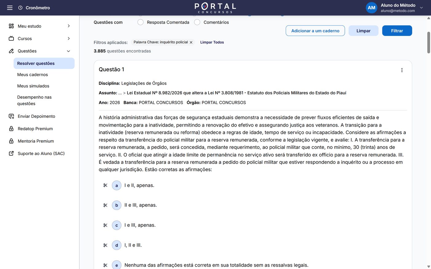 Banco de questões filtrado por inquérito policial com 3.885 questões encontradas